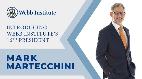 Mark Martecchini - Webb Institutes 16th President